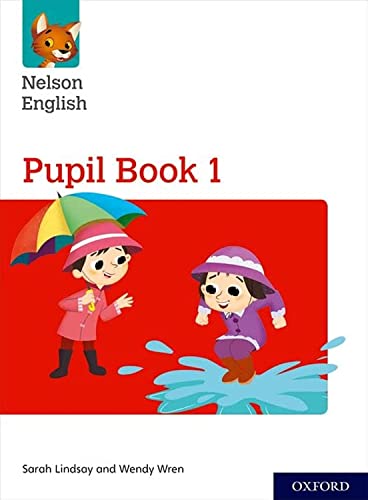 Nelson English Pupil Book 1 (NC NELSON ENGLISH) von Oxford University Press